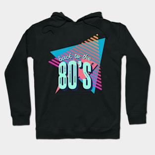 80's Retro Fashion - Bold Back To The 80's Print, Iconic Party Wear, Great for Retro-Themed Events & Gifts Hoodie